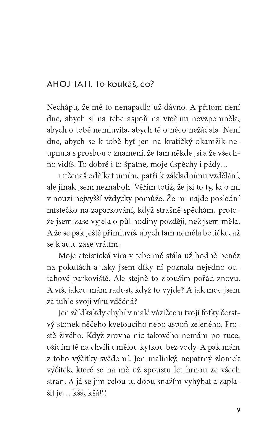 Kdes byl, tati?