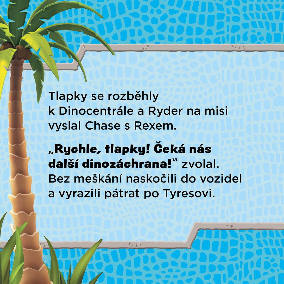 Tlapková patrola Dinosauří narozeniny