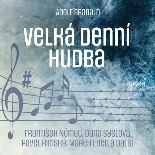 Adolf Branald: Velká denní hudba