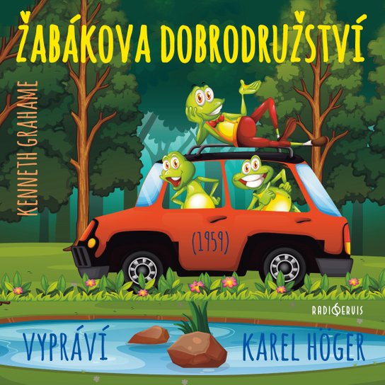 Kenneth Grahame: Žabákova dobrodružství