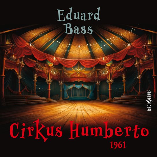 Eduard Bass: Cirkus Humberto 