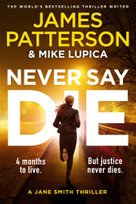 Never Say Die