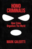 Homo Criminalis