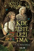 Kde ještě leží tma