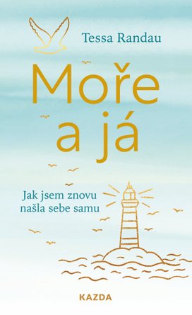 Moře a já