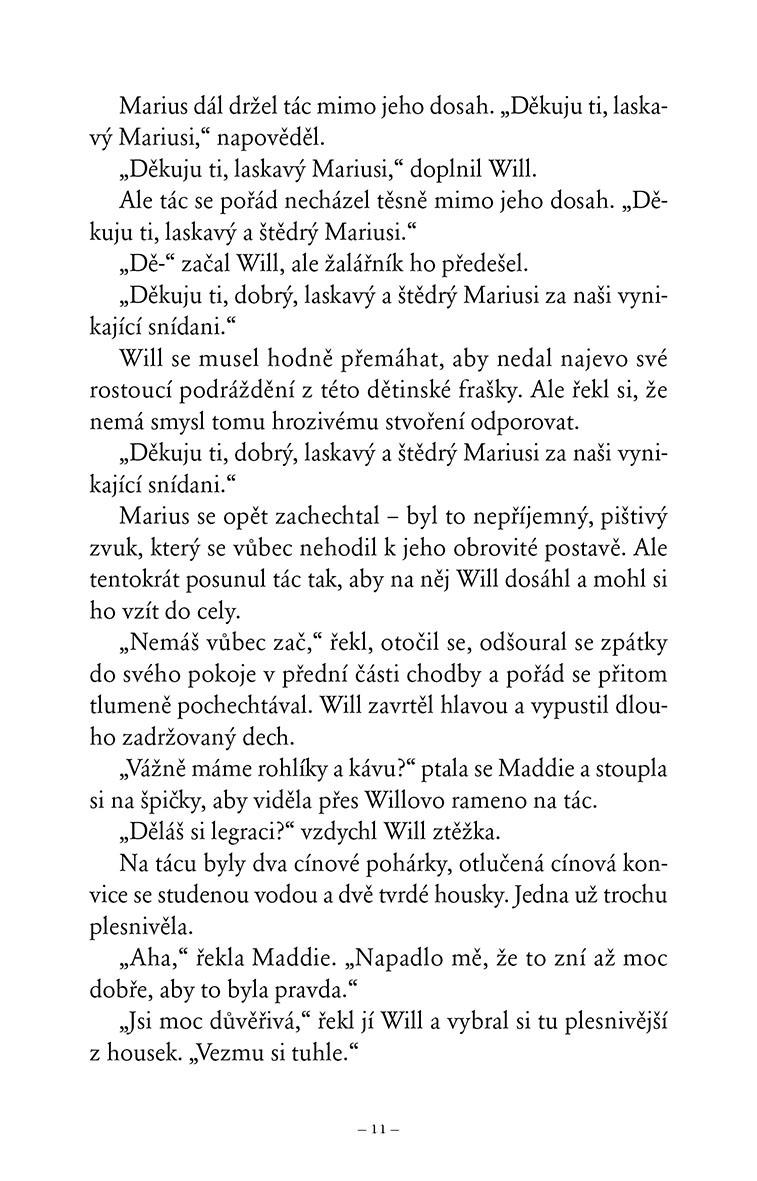 Hraničářův učeň - Kniha šestnáctá - Útěk z Falaise