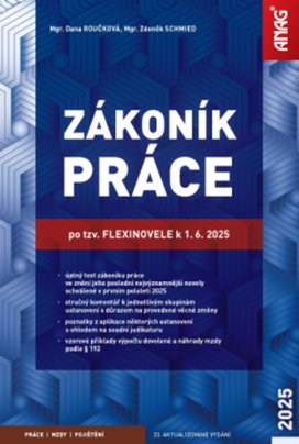 Zákoník práce po tzv. flexinovele k 1. 6. 2025