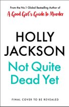 Not Quite Dead Yet