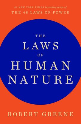 The Laws Of Human Nature