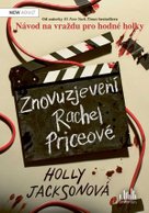 Znovuzjevení Rachel Priceové