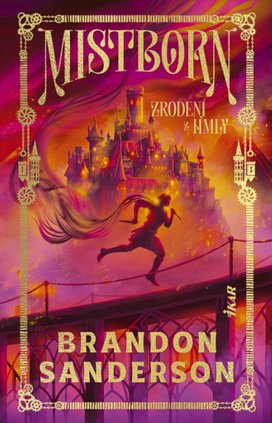 Mistborn Zrodení z hmly
