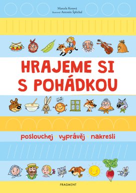 Hrajeme si s pohádkou