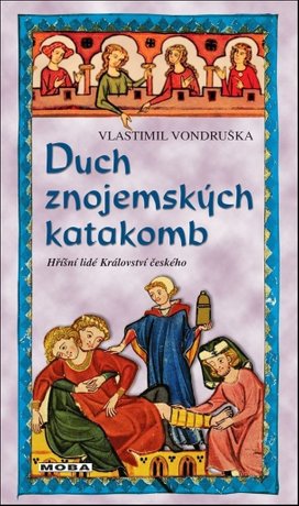 Duch znojemských katakomb