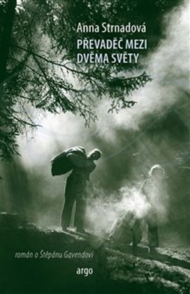 Převaděč mezi dvěma světy