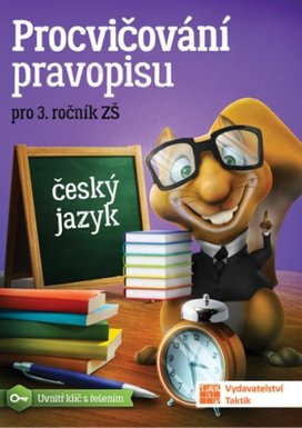 Procvičování pravopisu pro 3. ročník ZŠ