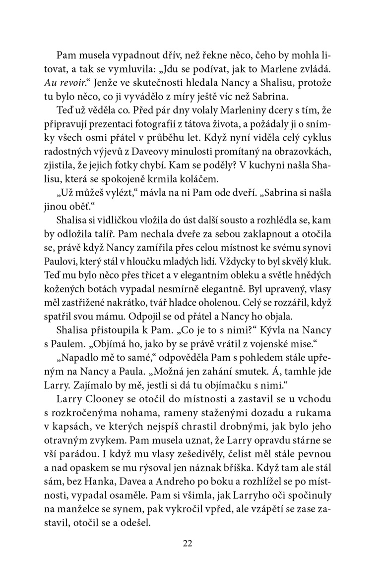 Končíš, miláčku!