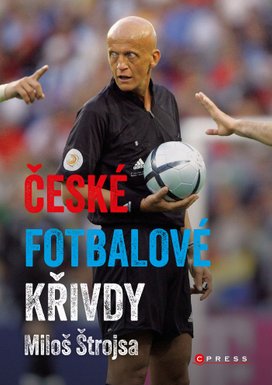 České fotbalové křivdy