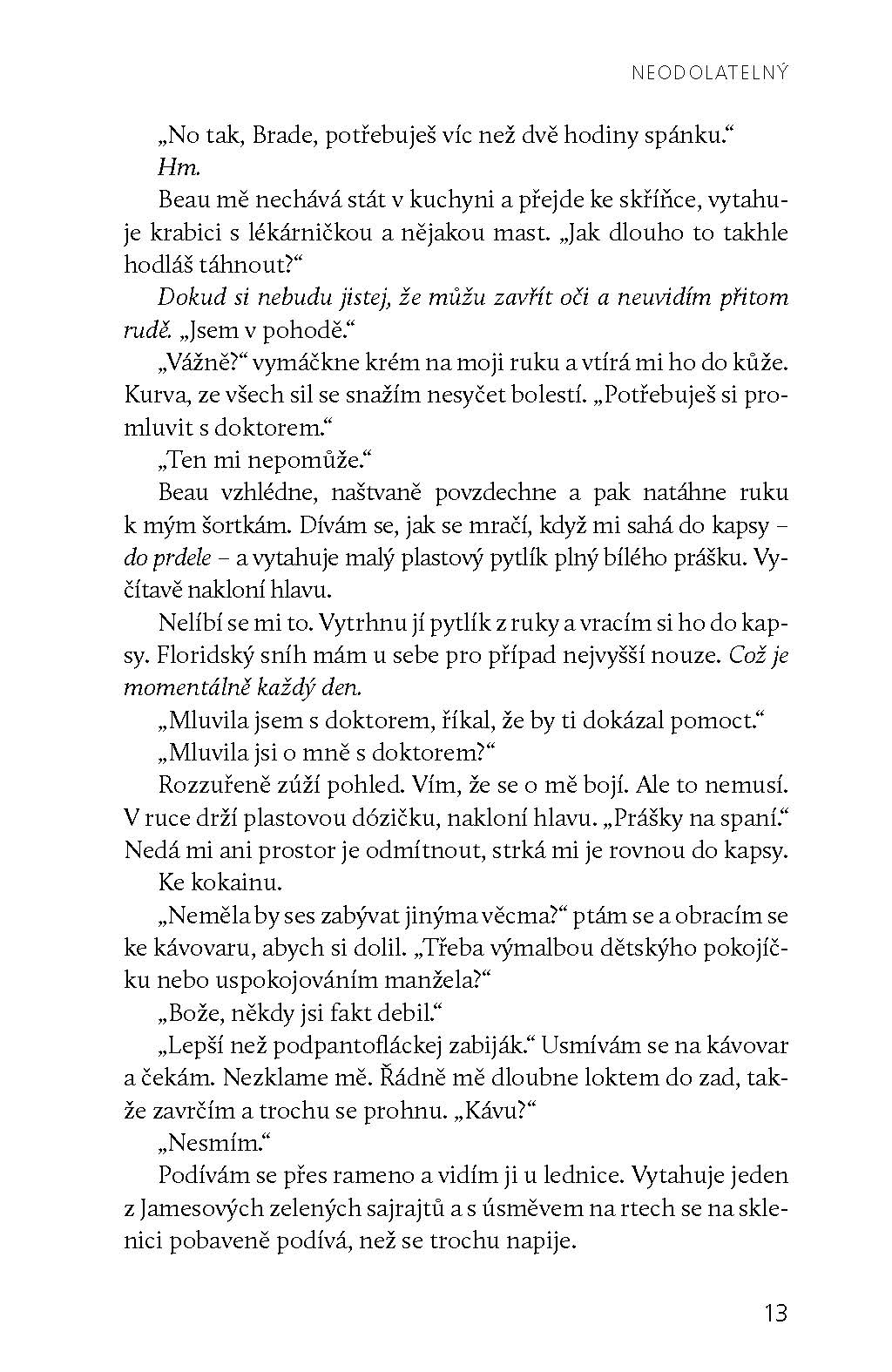 Neodolatelný