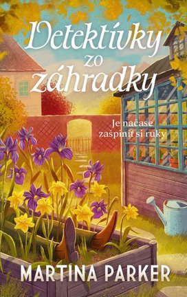 Detektívky zo záhradky