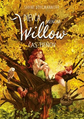 Dievča menom Willow Čas tieňov
