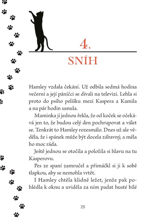 Kočička Hamley a první sníh