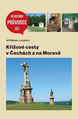 Křížové cesty v Čecách a na Moravě