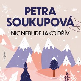 Nic nebude jako dřív