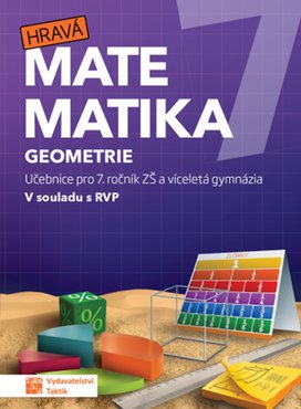 Hravá matematika 7 Geometrie