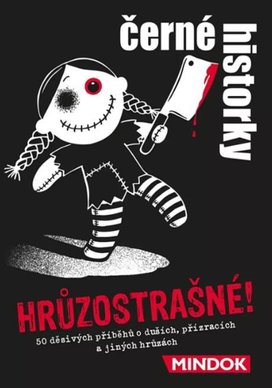 Černé historky Hrůzostrašné!