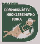 Dobrodružství Huckleberryho Finna