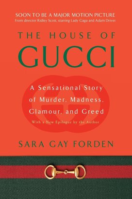 The House of Gucci [Movie Tie-in]