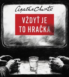 Vždyť je to hračka