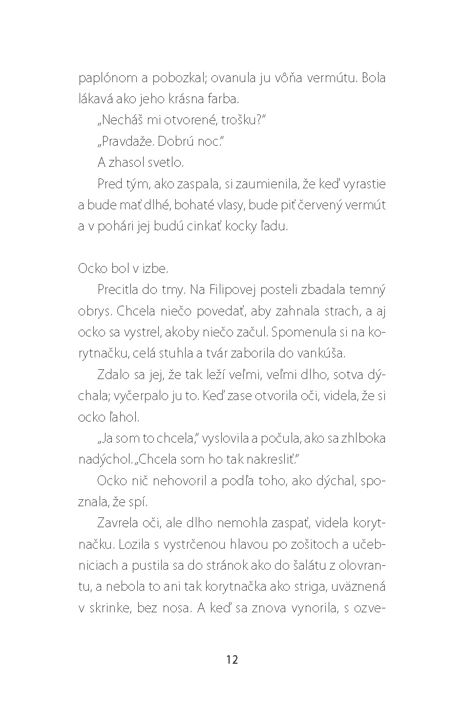 Ženy aj muži, zvieratá