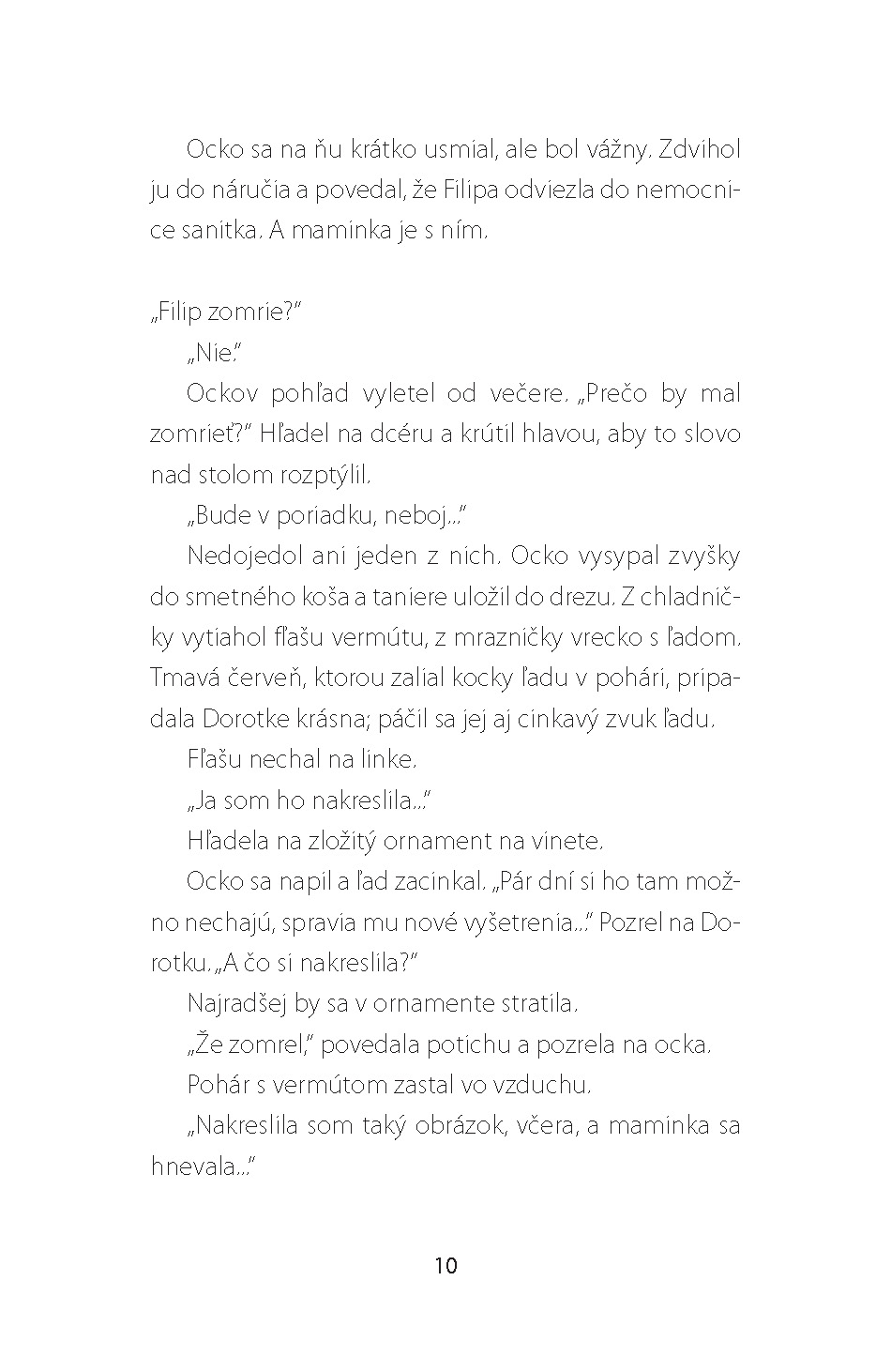 Ženy aj muži, zvieratá