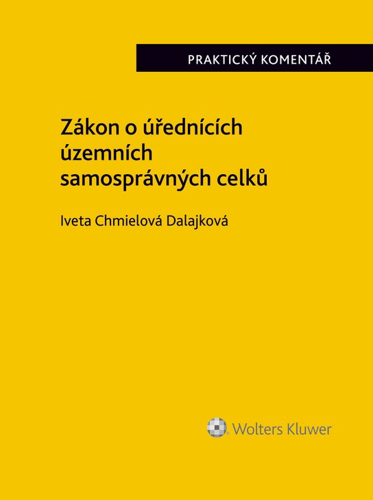 Zákon o úřednících územních samosprávných celků. Praktický komentář