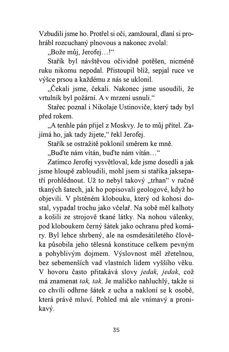 Poustevníci v tajze