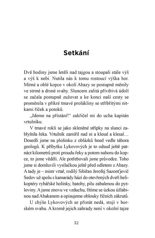 Poustevníci v tajze
