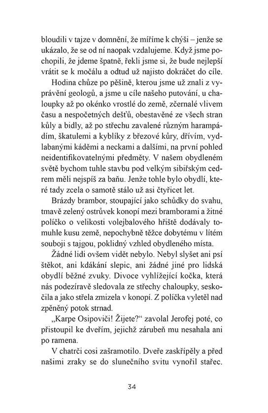 Poustevníci v tajze