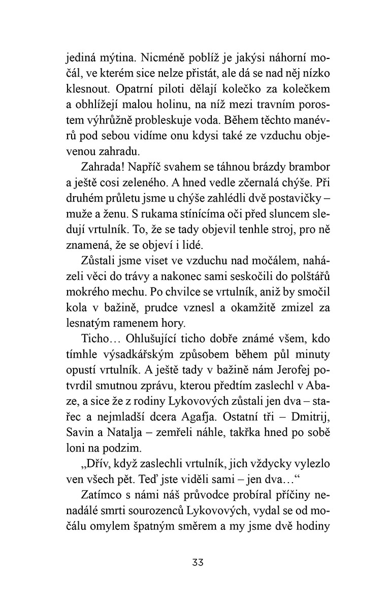 Poustevníci v tajze