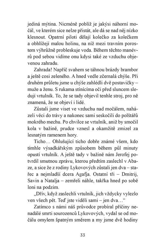 Poustevníci v tajze
