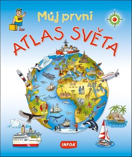 Můj první atlas světa