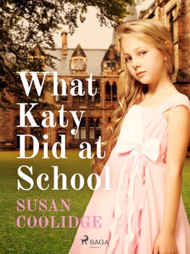 What Katy Did at School
