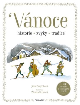 Historie, zvyky, tradice
