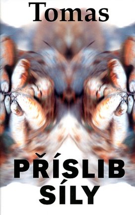 Příslib síly