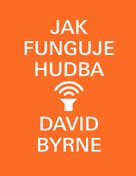 Jak funguje hudba