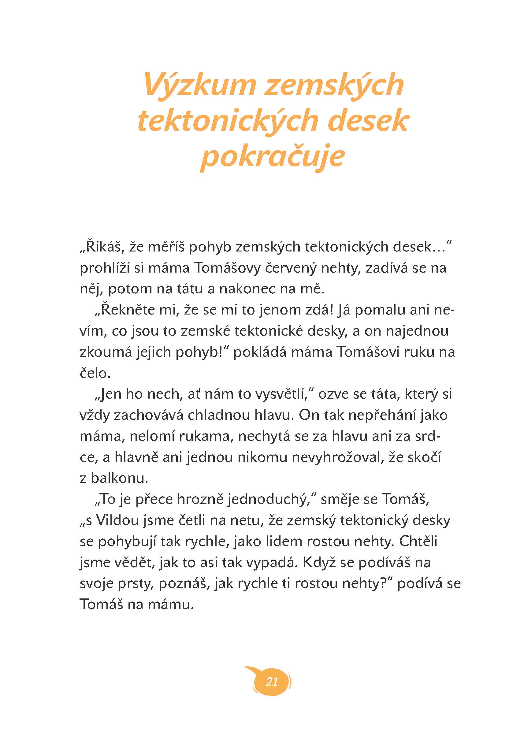 Kam se poděl brácha?