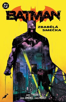 Batman Zbabělá smečka