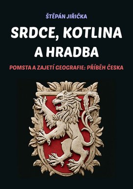 Srdce, kotlina a hradba