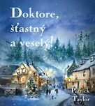 Doktore, šťastný a veselý!