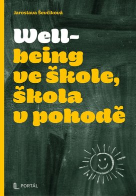 Wellbeing ve škole, škola v pohodě
